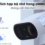 Camera B32P Cell go Hỗ trợ bộ nhớ eMMC trong lên tới 4G