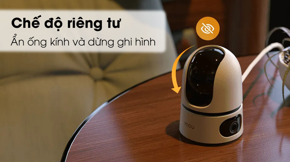 Camera có chế độ riêng tư